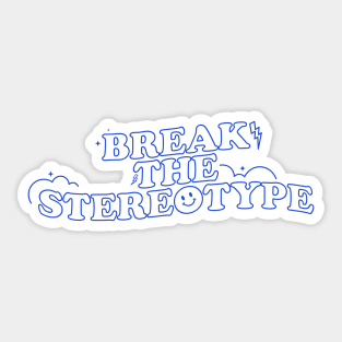 NCT Dream Hello Future Inspired Shirt and Merchandise 'Break the Stereotype' Positive Quote (Blue) Sticker